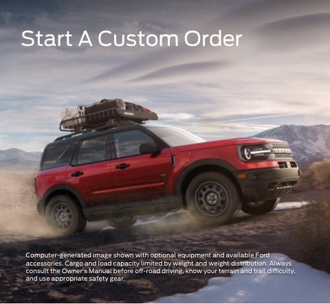 Start a custom order | Bud Shell Ford in Dexter MO